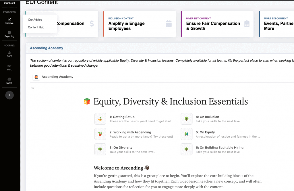 Ascending Academy provides participants with baseline DEI to help create an even playing field