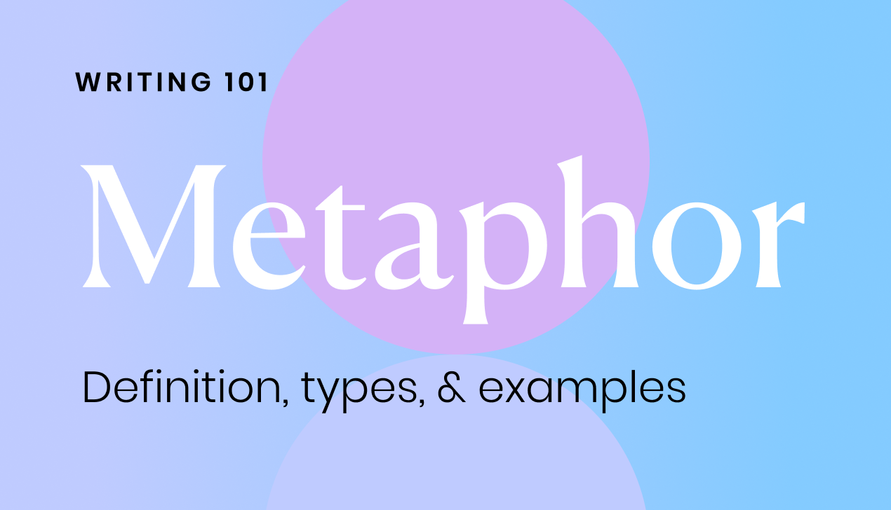 Metaphor: definition, types, and examples