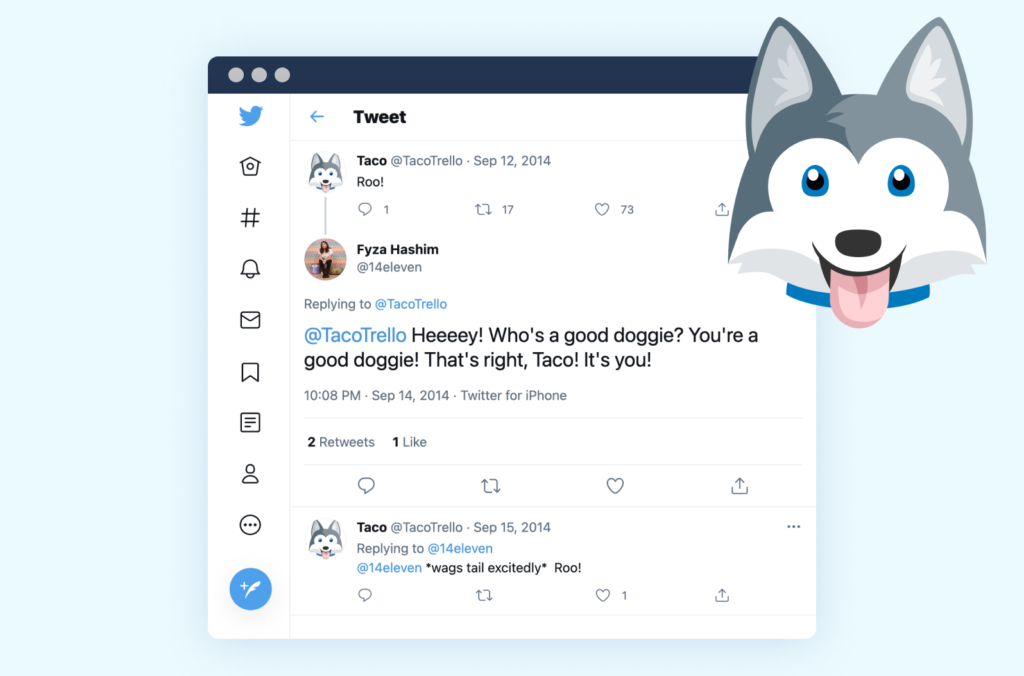 Taco, Trello's husky-dog mascot, is safe from the brand refresh, He's sitting (and always ready for belly rubs)