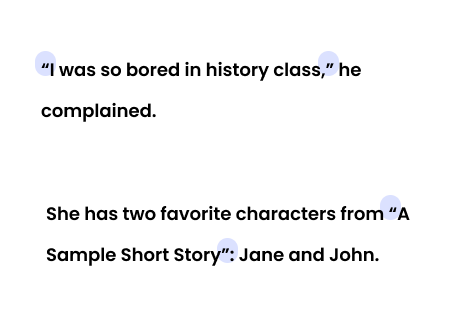 "כל כך השתעממתי בשיעור היסטוריה", הוא התלונן.  יש לה שתי דמויות אהובות מ"סיפור קצר לדוגמה": ג'יין וג'ון.