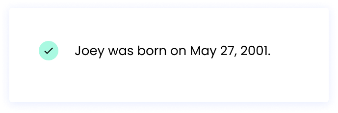 Correct: Joey was born on May 27, 2001.