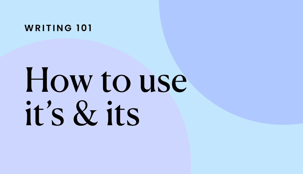How to use it's and its