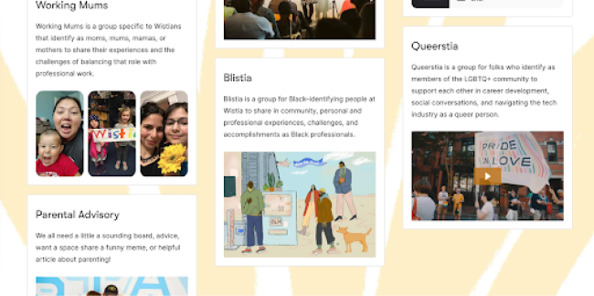 A list of Wistia’s unique social groups, including Blistia for Black-identifying people, Queerstia for members of the LGBTQ+ community, and more. Image Source: Wistia DEI page