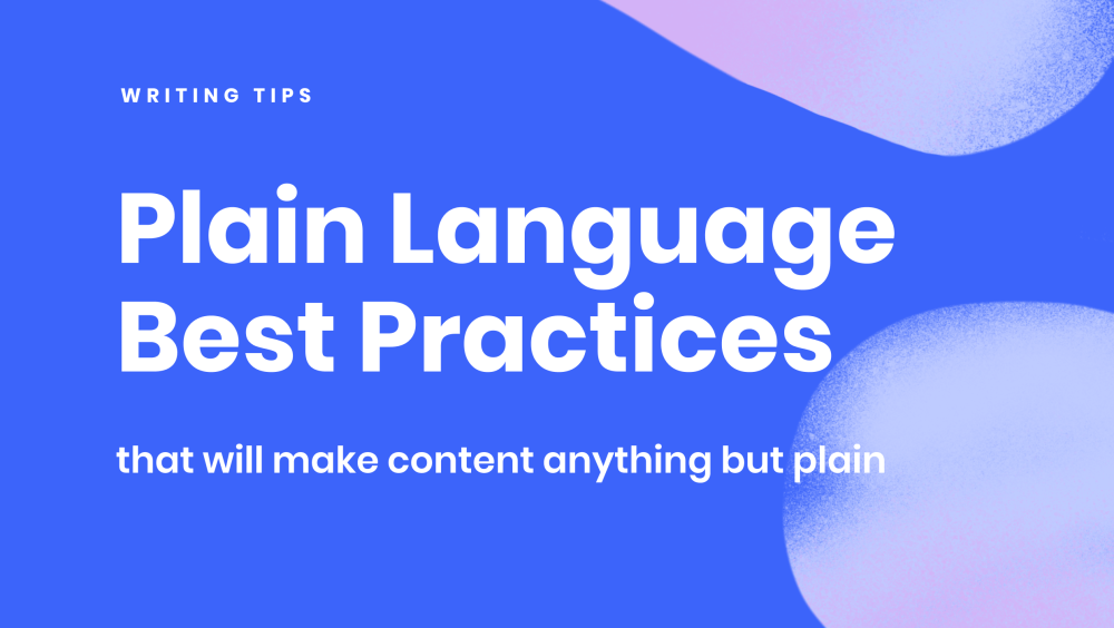 plain-language-best-practices-that-will-make-your-content-anything-but