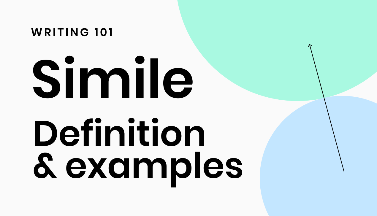 Simile: Definition and Examples - Writer