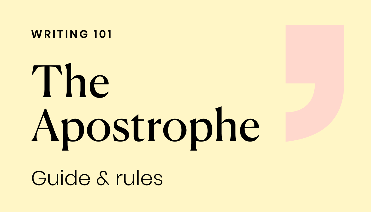 A Guide To Apostrophe Rules Writer
