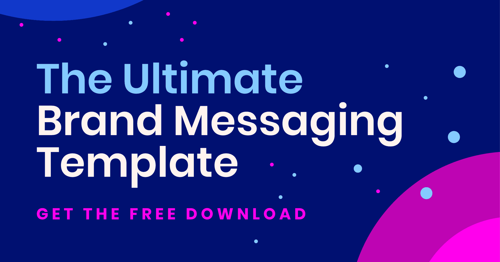 Brand Messaging Template 2048x1072 1 ?resize=300