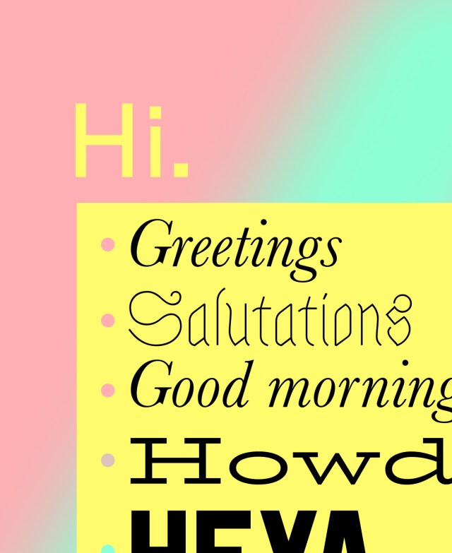 Rephrasing tool: hi, greetings, salutations, good morning, howdy, heya