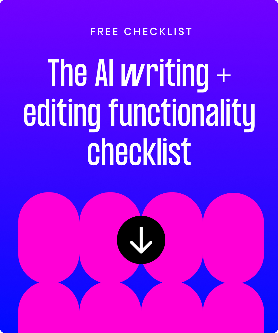 Free checklist: The AI writing + editing functionality checklist