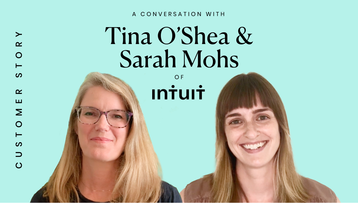 Tina O'Shea and Sarah Mohs of Intuit