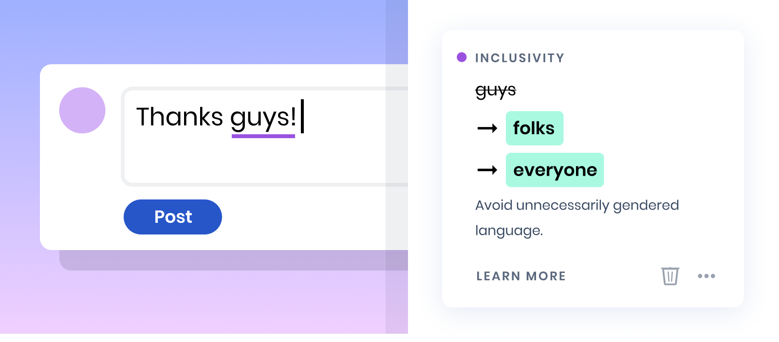Image is a UI screenshot of an in-line correction to a message that reads "Thanks guys!". The AI tool suggests more inclusive language to use instead, like "folks" or "everyone."
