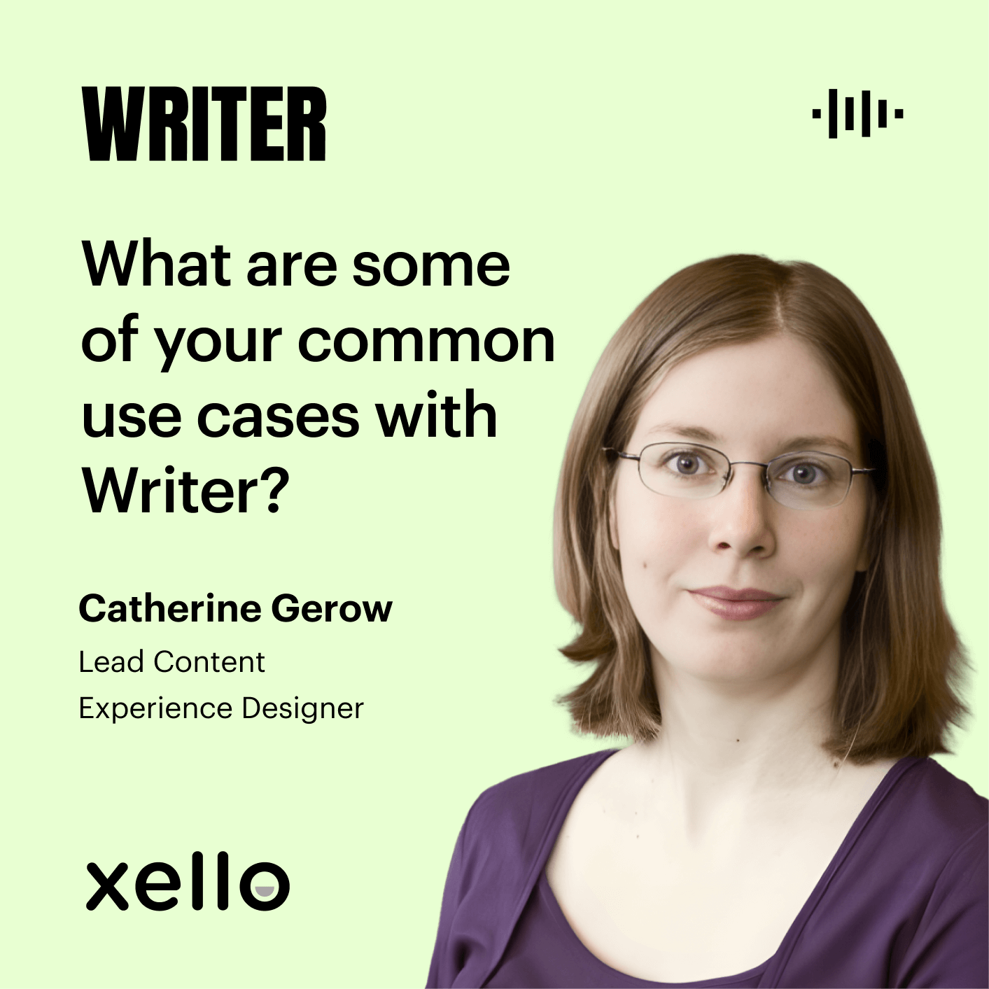 What are some of your common use cases with Writer?