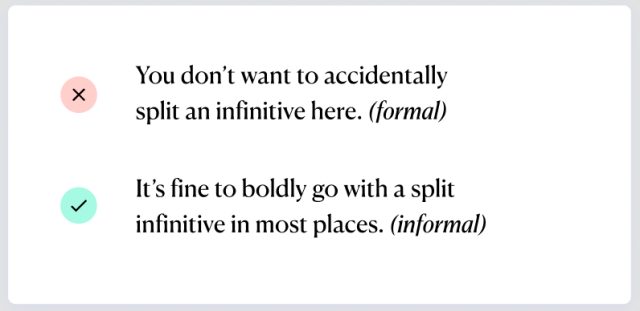 You don't want to accidentally split an infinitive here. (formal) It's fine to boldly go with a split infinitive in most places. (informal)