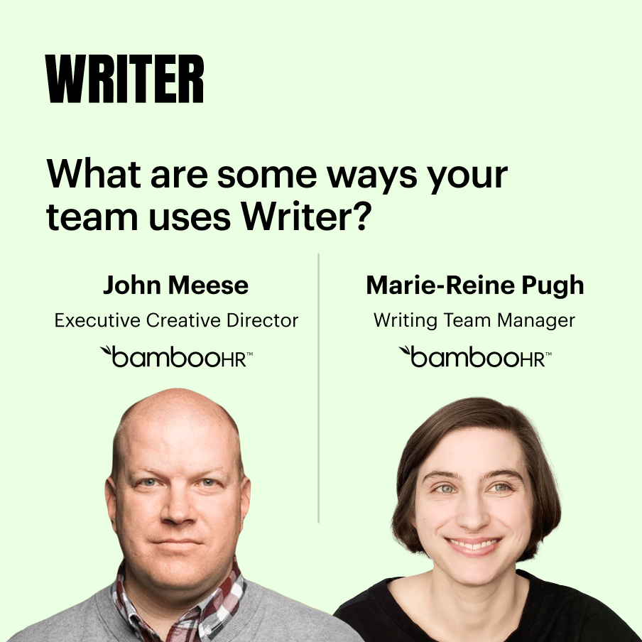 What are some ways your team uses Writer?