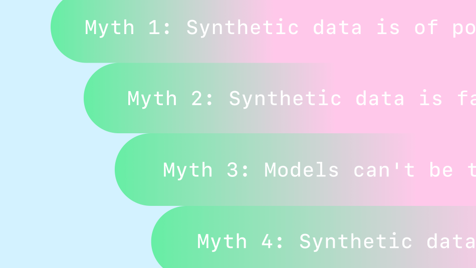 Synthetic data: Busting the myths holding back enterprise AI progress